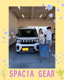 祝★ご納車『スペーシアギア』